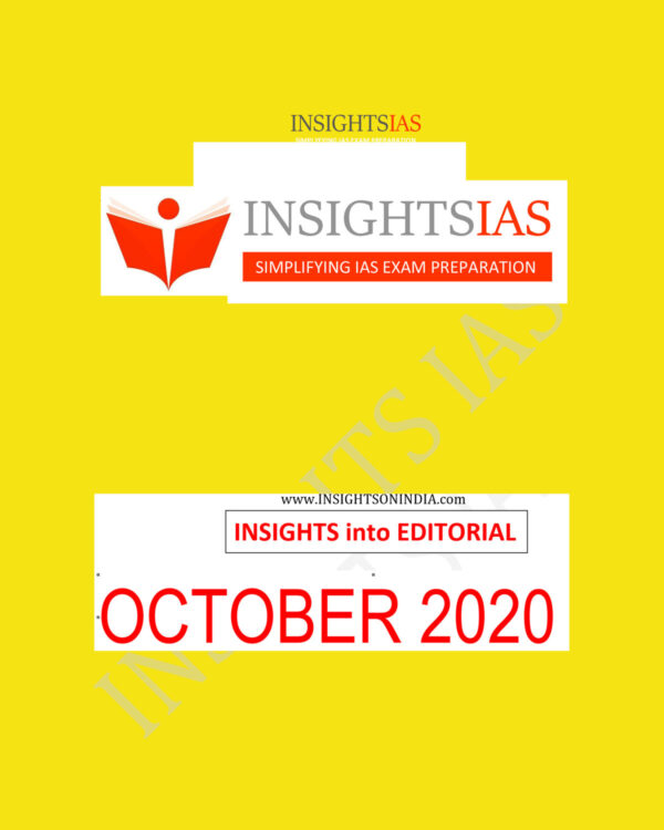 INSIGHTSIAS INSIGHTS INTO EDITORIAL OCTOBER 2020 INSIGHTSONINDIA (BLACK & WHITE)