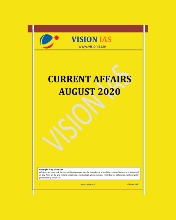 VISION IAS CURRENT AFFAIRS AUGUST 2020 (BLACK & WHITE)