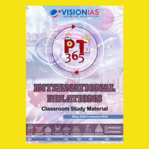 VisionIAS PT365 International Relations May 2020 to January 2021