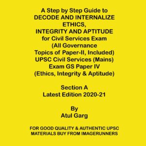 ATUL GARG ETHICS SECTION A LATEST EDITION 2020-21 (BLACK & WHITE)