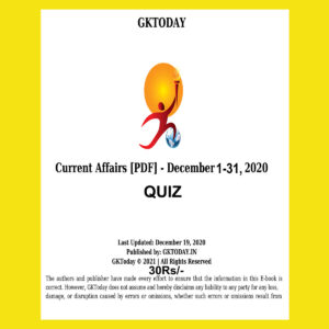 GKTODAY CURRENT AFFAIRS QUIZ DECEMBER 2020 (BLACK & WHITE)