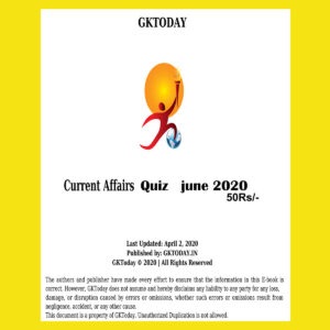 GKTODAY CURRENT AFFAIRS QUIZ JUNE 2020 (BLACK & WHITE)