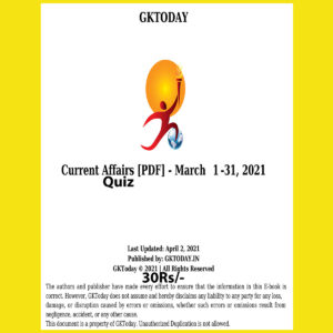GKTODAY CURRENT AFFAIRS QUIZ MARCH 2021 (BLACK & WHITE)