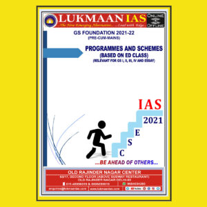 LUKMAAN IAS GS FOUNDATION 2021-22 PROGRAMME & SHCEME (BLACK & WHITE)