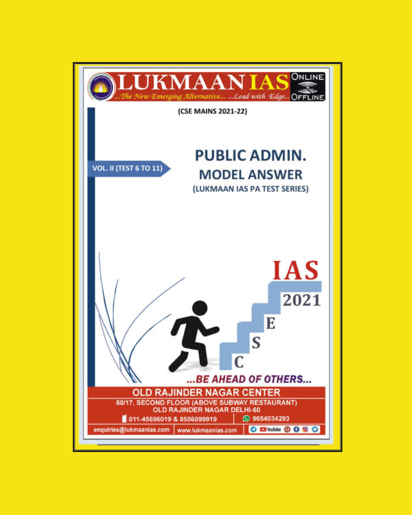 LUKMAAN IAS PUBLIC TEST 6 TO 11 ADMIN MODEL ANSWER