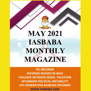 IASBABA'S CURRENT AFFAIRS MAGAZINE MAY 2021 (BLACK & WHITE)