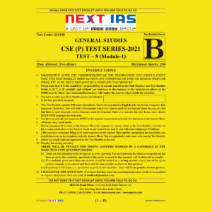 NEXT IAS GENERAL STUDIES CSE (P) TEST-8 TEST SERIES 2021