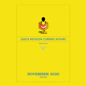 ONLY IAS QUICK REVISION CURRENT AFFAIR NOV 2020