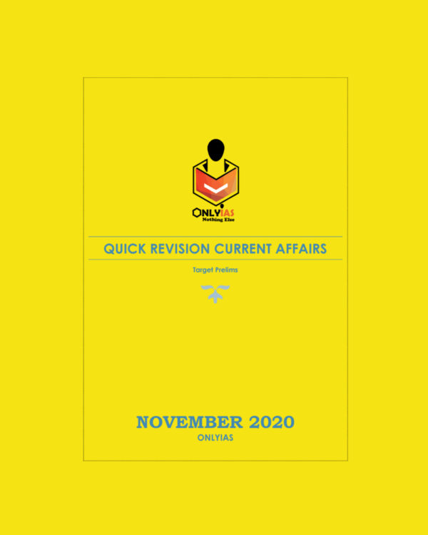 ONLY IAS QUICK REVISION CURRENT AFFAIR NOV 2020