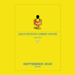 ONLY IAS QUICK REVISION CURRENT AFFAIR SEP 2020