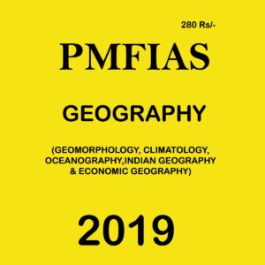 PMFIAS GEOGRAPHY 2019
