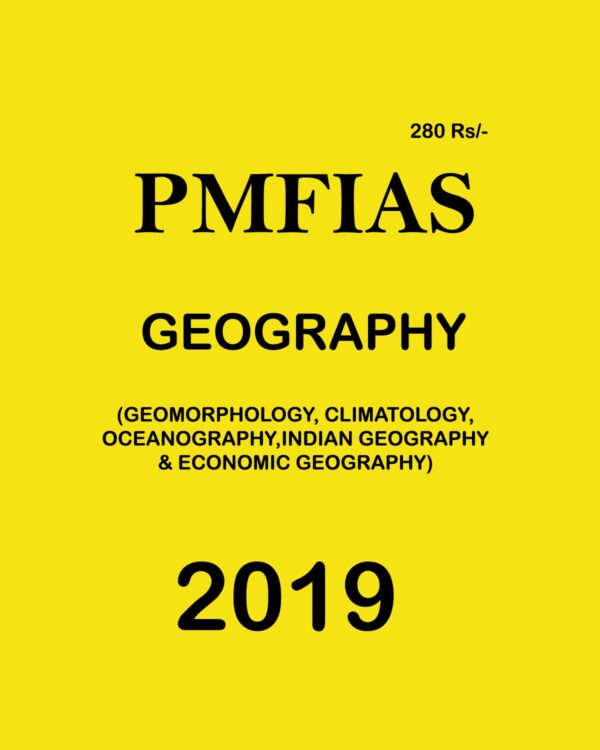 PMFIAS GEOGRAPHY 2019