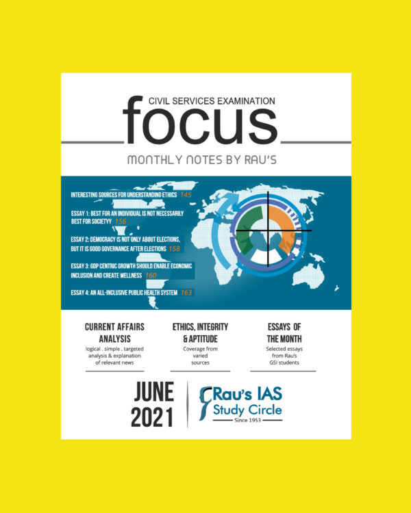 RAU IAS  FOCUS MONTHLY NOTES BY RAU'S CURRENT AFFAIRS JUNE 2021