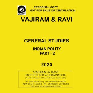 VAJIRAM & RAVI GENERAL STUDIES INDIAN POLITY PART-2 2020