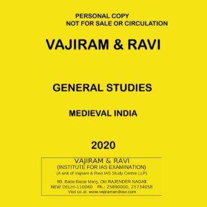 VAJIRAM & RAVI GENERAL STUDIES MEDIEVAL INDIA PRINTED NOTES 2020