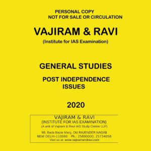 VAJIRAM & RAVI GENERAL STUDIES POST INDEPENDENCE ISSUES 2020 (BLACK & WHITE)