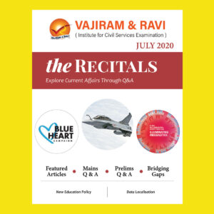 VAJIRAM & RAVI THE RECTICAL JULY 2020