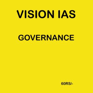 VISION IAS GOVERNANCE
