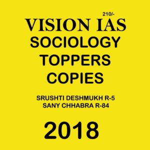VISION IAS TOPPERS  SOCIOLOGY 2018