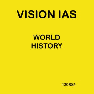 VISION IAS WORLD HISTORY