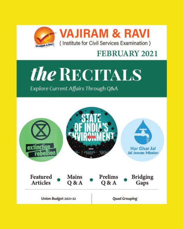 VAJIRAM & RAVI CURRENT AFFAIRS FEBRUARY 2021 (BLACK & WHITE)