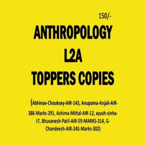 ANTHROPOLOGY L2A TOPPERS COPIES ABHINAV (BLACK & WHITE)