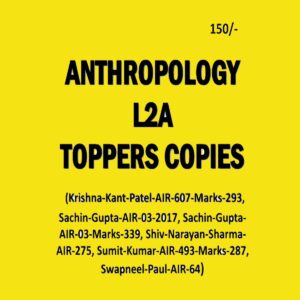 ANTHROPOLOGY L2A TOPPERS COPIES KRISHNA (BLACK & WHITE)