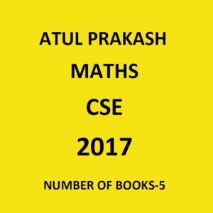 ATUL PRAKASH MATH CSE 2017 NUMBER IF BOOKS-5 NUMBER OF BOOKS-5 (BLACK & WHITE)
