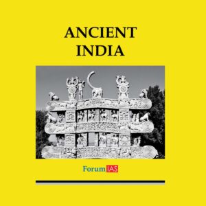 FORUM IAS ANCIENT INDIA