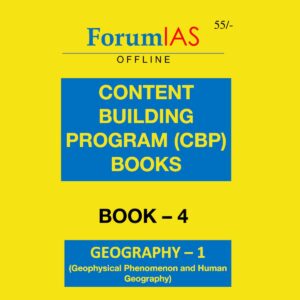 FORUMIAS CONTENT BUILDING PROGRAM (CBP) BOOK-4 GEOGRAPHY-1 (BLACK & WHITE)