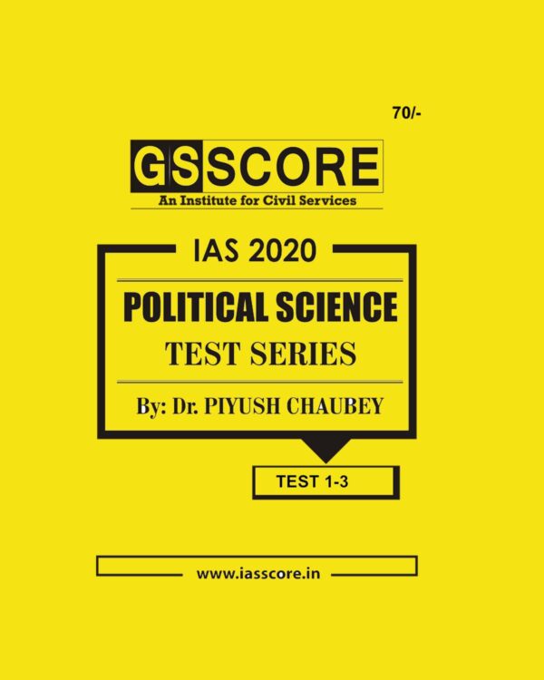 GS SCORE IAS 2020 POLITICAL SCIENCE TEST 1 - 3