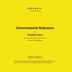 IAS4SURE GOVERNMENT SCHEMES PRELIMS 2021 (BLACK & WHITE)