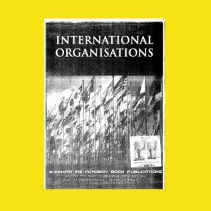 SHANKAR IAS ACADEMY INTERNATIONAL ORGANISATIONS
