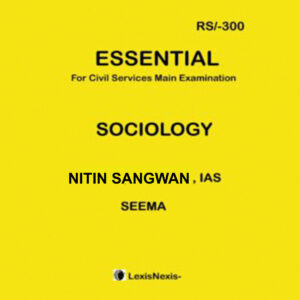 LEXISNEXIS ESSENTIAL SOCIOLOGY BY NITIN SANGWAN IN XEROX FORM (BLACK & WHITE)