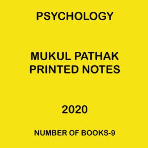 MUKUL PATHAK PSYCHOLOGY PRINTED NOTES 2020 NUMBER OF BOOKS-9 (BLACK & WHITE)