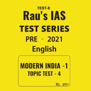 RAU'S  IAS TEST SERIES MEDIEVAL INDIA TOPIC TEST - 8