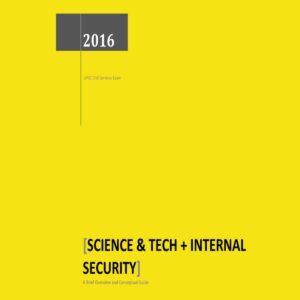 TOPPERS NOTES NITIN SANGWAN SCIENCE & TECH + INTERNAL SECURITY UPSC Civil Services Exam 2016 (BLACK & WHITE)