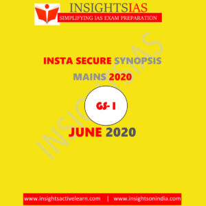 INSIGHTS IAS MAINS INSTA SECURE SYNOPSIS JUNE 2020