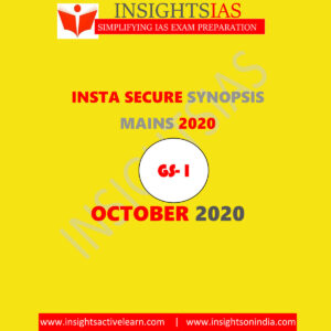 INSIGHTS IAS MAINS INSTA SECURE SYNOPSIS OCTOBER 2020