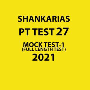 SHANKAR IAS  PT TEST-27 MOCK TEST-1 2021