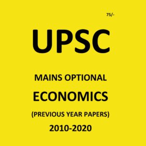 UPSC ECONOMICS MAINS OPTIONAL 2010-2020