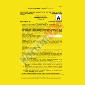 FORUM IAS SIMULATOR TEST - 4 TEST BOOKLET GENERAL STUDIES PAPER - 1 - PTS -2020