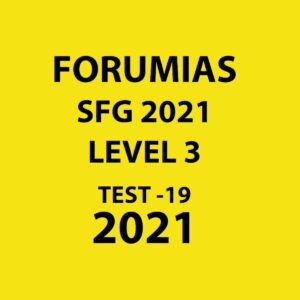 FORUMIAS SFG LEVEL 3 TEST - 19 2021