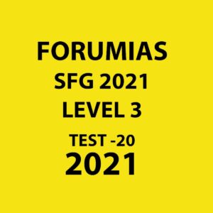 FORUMIAS SFG LEVEL 3 TEST - 20 - 2021
