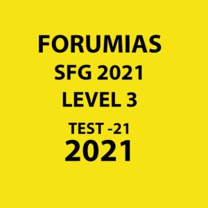 FORUMIAS SFG LEVEL 3 TEST - 21 - 2021