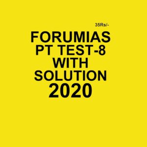 FORUMIAS  WITH SOLUTION  PT TEST- 8  -  2020