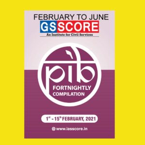 GS SCORE - PIB - FEBRUARY TO JUNE 2021