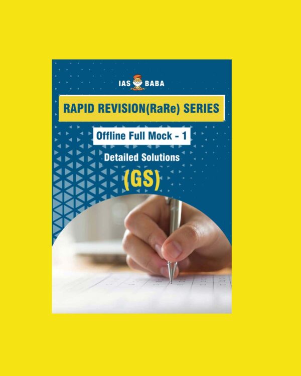 IAS BABA - RAPID REVISION (RARE) SERIES - G.S - OFFLINE FULL MOCK -1