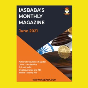 IASBABA'S MONTHLY CURRENT AFFAIRS MAGAZINE JUNE 2021 (BLACK & WHITE)