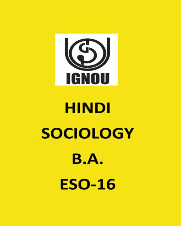 IGNOU HINDI SOCIOLOGY (B.A.) ESO16